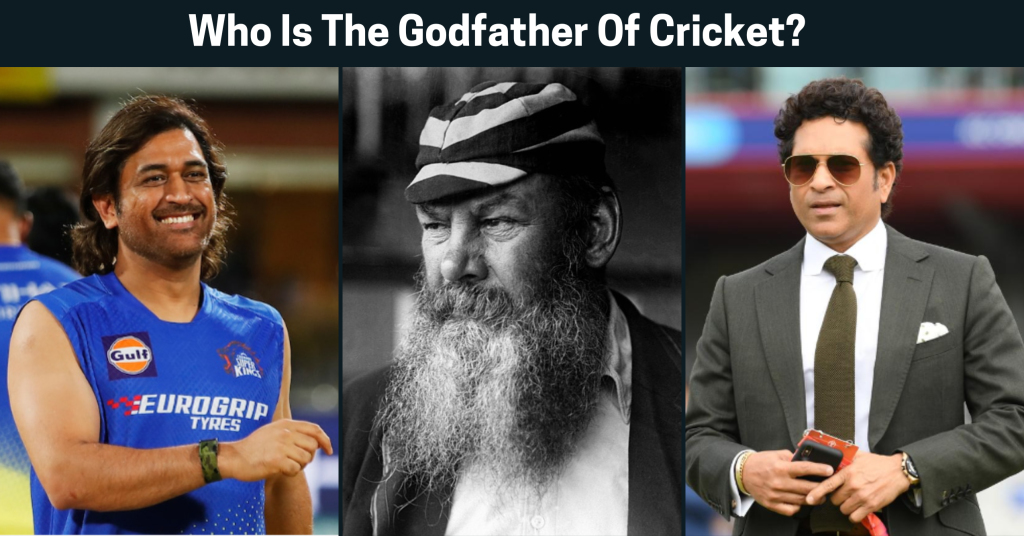 Who Is The Godfather Of Cricket